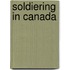 Soldiering in Canada