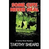 Some Cuts Never Heal door Timothy Shephard