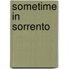 Sometime In Sorrento door David M. Addison