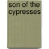 Son of the Cypresses