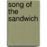 Song Of The Sandwich