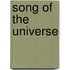 Song Of The Universe