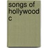Songs Of Hollywood C