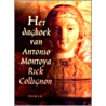 Het dagboek van Antonio Montoya