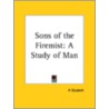 Sons Of The Firemist door Kessinger Publishing