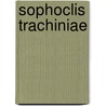 Sophoclis Trachiniae door Alfred Sophocles