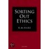 Sorting Out Ethics P