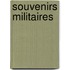 Souvenirs Militaires
