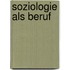 Soziologie als Beruf