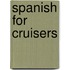 Spanish For Cruisers