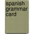 Spanish Grammar Card