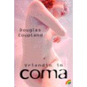 Vriendin in coma by Douglas Coupland