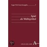 Spiel als Weltsymbol door Eugen Fink