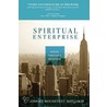 Spiritual Enterprise by Theodore Roosevelt Malloch