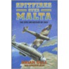 Spitfires Over Malta door Frederick Galea