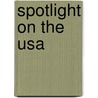 Spotlight On The Usa door Randee Falk