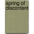 Spring of Discontent