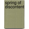 Spring of Discontent door Rolf Sachsse