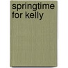 Springtime For Kelly door David Howard