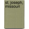 St. Joseph, Missouri door Source Wikipedia