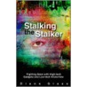 Stalking the Stalker door Diane Glass