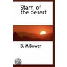 Starr, Of The Desert by Bertha Muzzy Bower