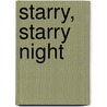 Starry, Starry Night by Lurlene MacDaniel