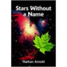 Stars Without A Name by Nathan Arnold
