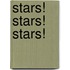 Stars! Stars! Stars!