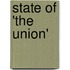 State of 'The Union'