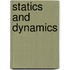Statics And Dynamics
