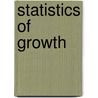 Statistics Of Growth by Franz Boas