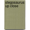 Stegosaurus Up Close by Professor Peter Dodson
