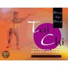 Step-By-Step Tai Chi by Master Lam Kam-Chuen