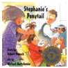 Stephanie's Ponytail door Robert N. Munsch