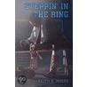 Steppin' in the Ring door Keith D. Moore