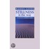 Stillness Is The Way