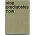 Stop Prediabetes Now