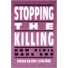 Stopping The Killing by Susan Miller