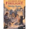 Stories by Firelight by Shirley Hughes