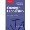 Strategic Leadership door John Adair