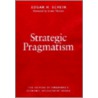 Strategic Pragmatism by Edgar H. Schein