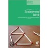Strategie und Taktik door Kai Stumper