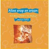 Alles erop en eraan