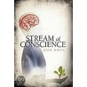 Stream Of Conscience door Rick Davis