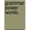 Grammar power workb. door Delzen