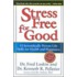 Stress Free for Good