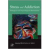 Stress and Addiction door Mustafa Al'Absi
