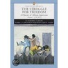 Struggle For Freedom door Emma Lapsansky-Werner