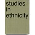 Studies In Ethnicity